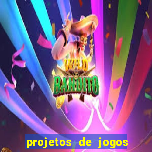 projetos de jogos internos escolares